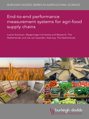 cover image of End-to-End Performance Measurement Systems for Agri-Food Supply Chains